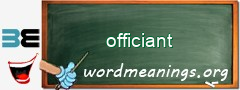 WordMeaning blackboard for officiant